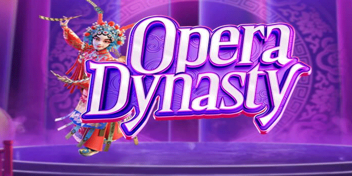 Tips Main Slot Opera Dynasty Biar Jackpot Mudah Keluar